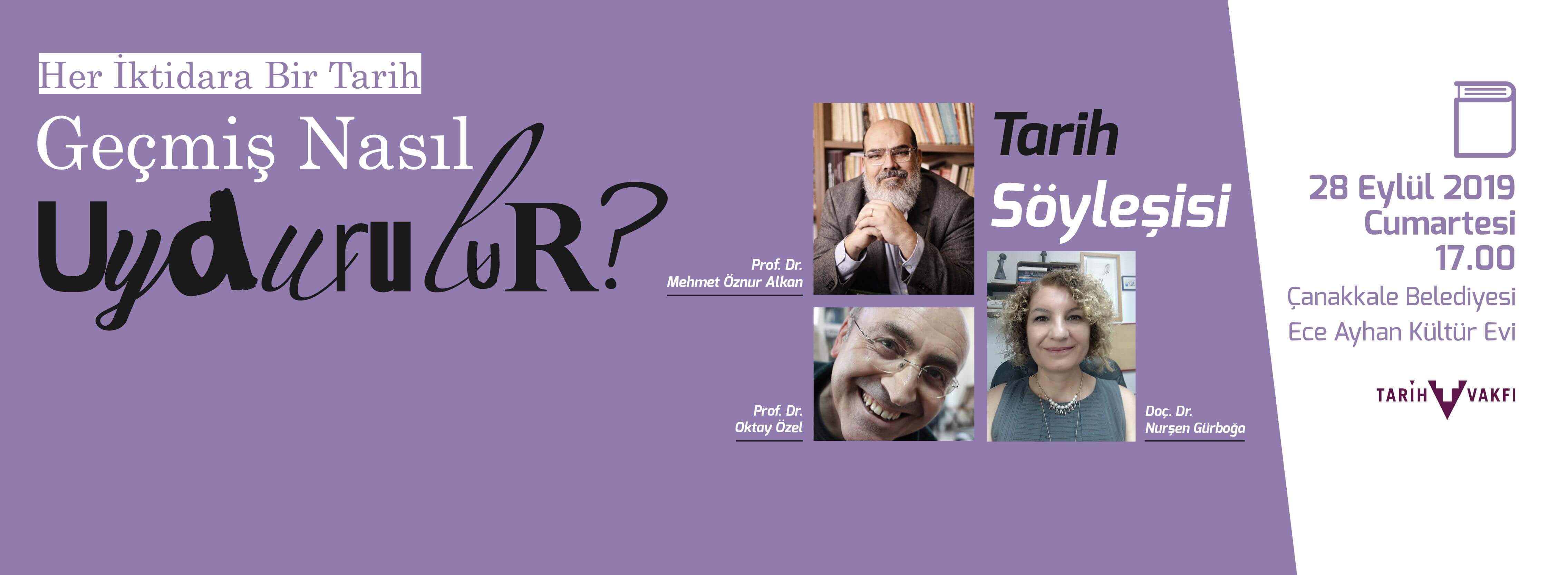 Tarih Söyleşisi 28 Eylül'de Gerçekleşecek