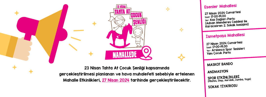 Tahta At Çocuk Şenliği Etkinlikleri ile İlgili Bilgilendirme