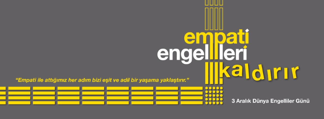 Belediye Başkanı Sayın Ülgür Gökhan'ın 3 Aralık Dünya Engelliler Günü Mesajı