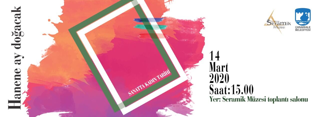 Sanatta Kadın Tarihi; Hanene Ay Doğacak