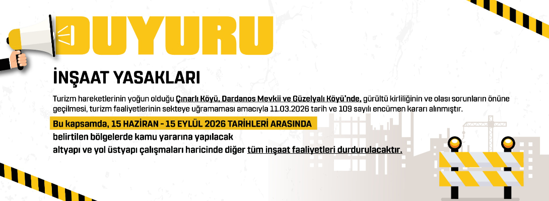 İnşaat Yasaklarına İlişkin Bilgilendirme
