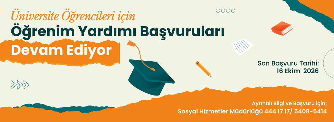 Üniversite Öğrencileri için Öğrenim Yardımı Başvuruları Devam Ediyor
