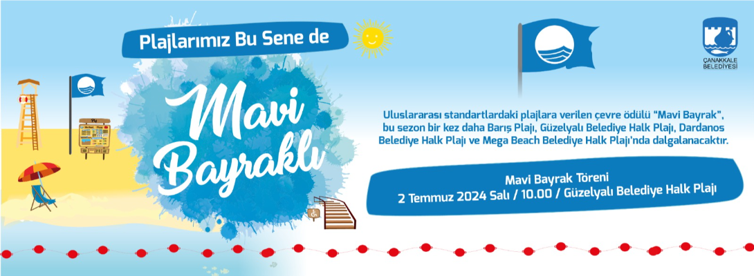 Plajlarımız Bu Sene de Mavi Bayraklı…