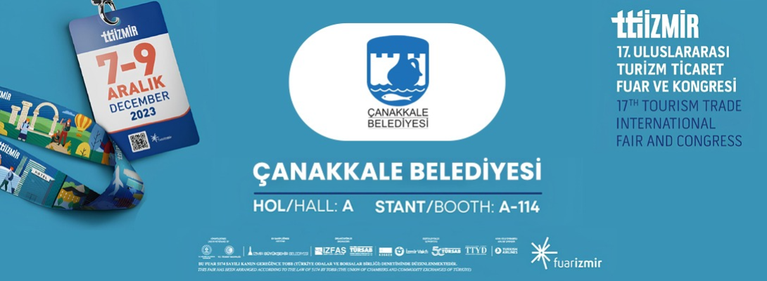 Çanakkale, Travel Turkey İzmir'de Tanıtılacak…