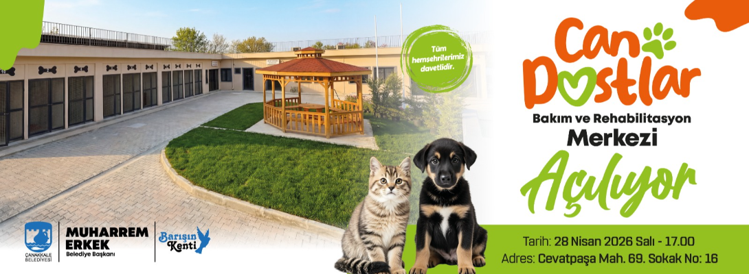 Can Dostlar Bakım ve Rehabilitasyon Merkezi Açılıyor…