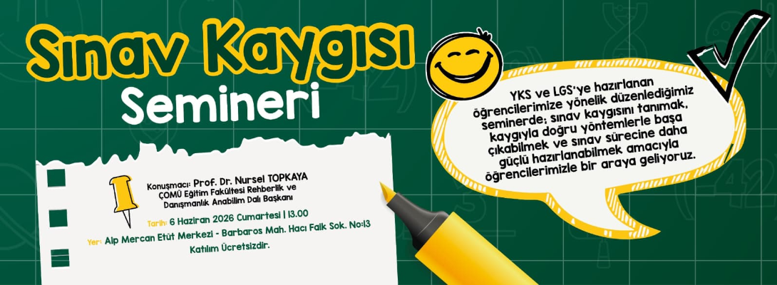 Sınav Kaygısı Semineri Düzenlenecek