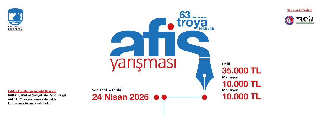 63. Uluslararası Troya Festivali Afiş Tasarım ve Uygulama Yarışması Başvuruları Başladı