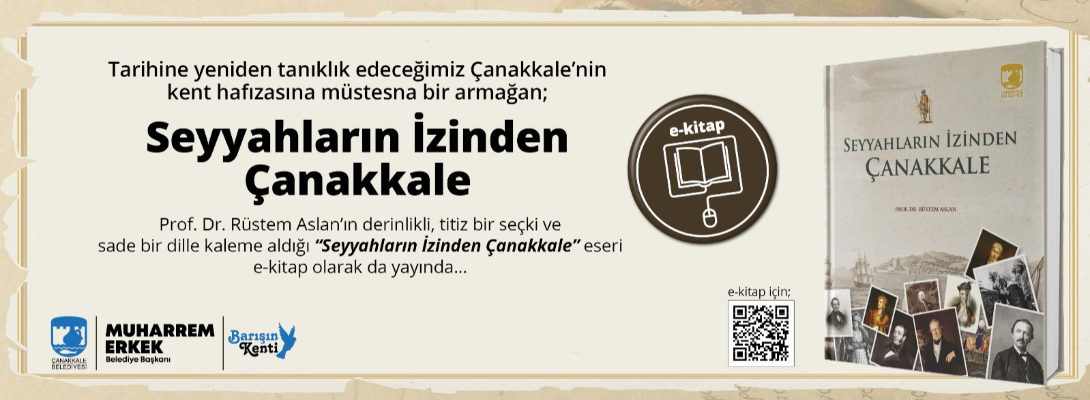 “Seyyahların İzinden Çanakkale” e-Kitap Olarak Yayında