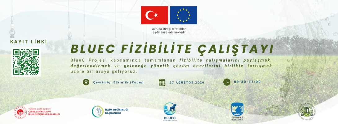 BLUEC Fizibilite Çalıştayı Gerçekleştirilecek