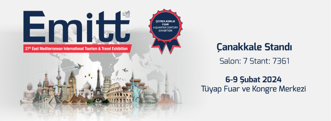 Çanakkale, EMITT'te Tanıtılacak…