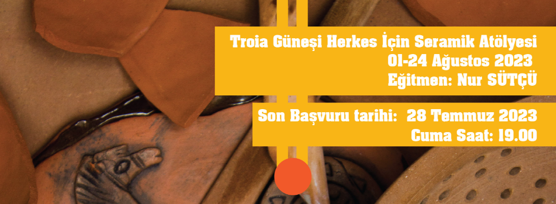 Troia Güneşi Herkes İçin Seramik Atölyesi