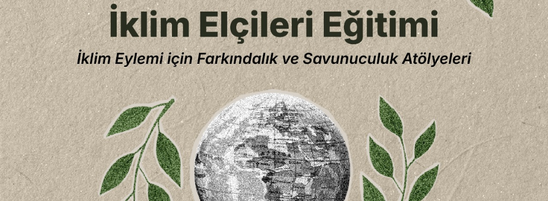 Çanakkale İklim Elçisi Olmak için Son Başvuru Günü 25 Eylül…
