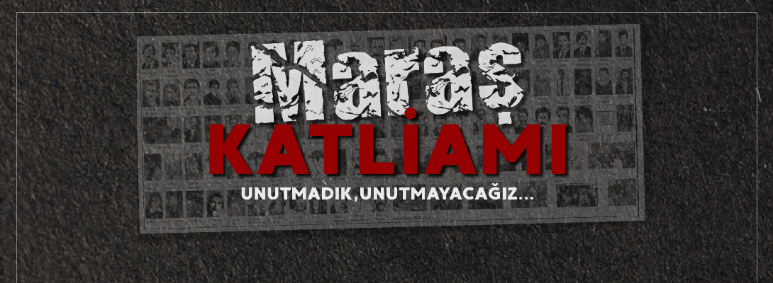 Belediye Başkanı Sayın Ülgür Gökhan'ın Maraş Katliamı Mesajı