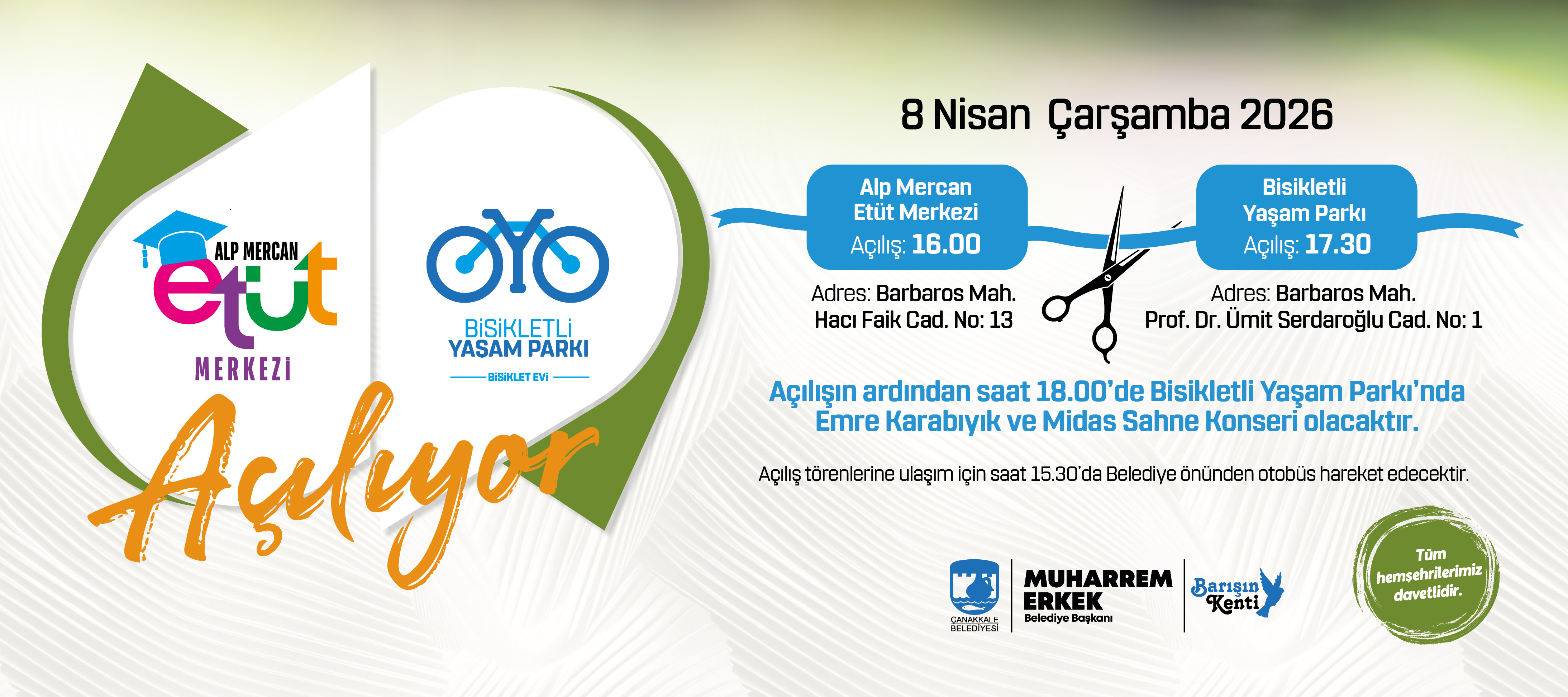 8 nisan açılışlar